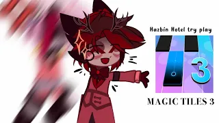 Hazbin Hotel try to play ✨ Magic Tiles 3 ✨ //Oofpost