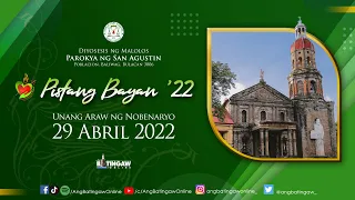 NOBENA AT BANAL NA MISA | 5:30 PM | Abril 29, 2022 | Parokya ng San Agustin, Baliwag