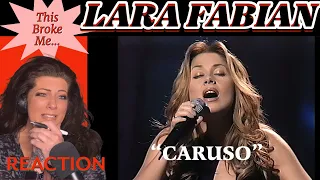 LARA FABIAN - "CARUSO" ...THIS BROKE ME - REACTION VIDEO