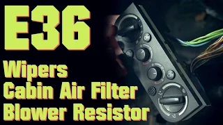 How to fix Blower Motor Resistor, Wipers and Cabin Air Filter