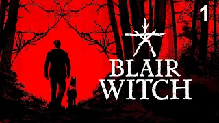 Прохождение Blair Witch 2019. (Ведьма из Блэр). Часть 1.  Поисковая операция.