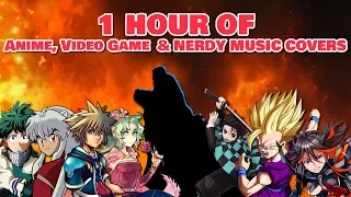 1-Hour of Anime | Video Games | Nerdy Songs - (Covers by mattRlive) - [Vol.1]