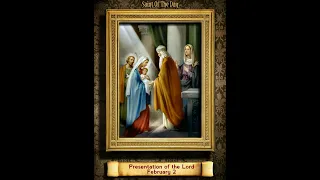 Saint of the Day — February 2 — Presentation of the Lord#saintoftheday
