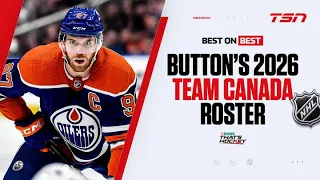 CRAIG BUTTON'S 2026 TEAM CANADA PREDICTION