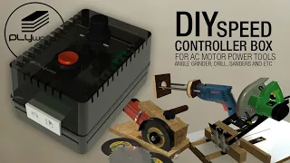 DIY Speed Controller Adjustable Box for AC Motor  Powertools