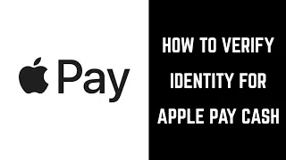 How to Verify Identity in Apple Pay Cash