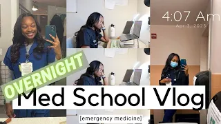 MED SCHOOL VLOG | emergency medicine, overnight shifts