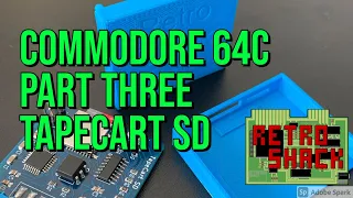 Commodore 64C - Part Three: TapeCart SD