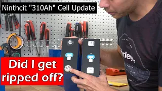 "Ninthcit" 310Ah LiFePO4 Cell Update