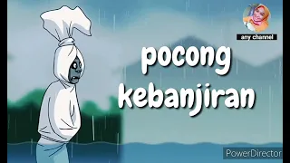 Pocong kebanjiran - animasi lucu