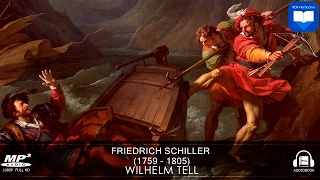 Wilhelm Tell von Friedrich Schiller | Hörbuch Komplett | Deutsch