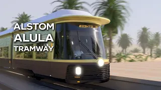 Al Ula Signs Conract with Alstom for World’s Longest Battery Powered Tramway