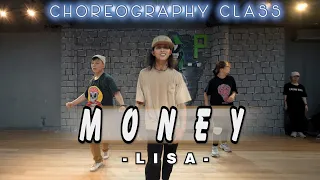 Dance Class | Money - Lisa - Choreography Ver. | F&P Entertainment