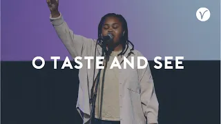 O Taste And See - Bethel Music - Victory Church
