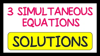Three Simultaneous Equations Exam Question Solutions