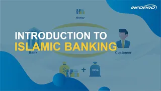 Introduction to #IslamicBanking | #INFOPRO