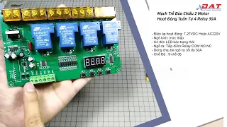 Mạch Trễ Đảo Chiều 2 Motor Hoạt Động Tuần Tự 4 Relay 30A