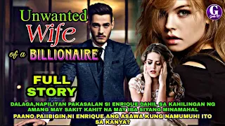 FULL STORY|UNWANTED WIFE OF A BILLIONAIRE|GELZ TV