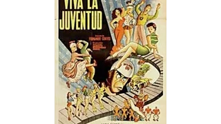 Película Viva la Juventud