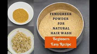 Sprouted Fenugreek powder for natural hair wash