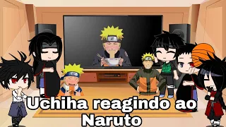 Uchiha reagindo ao Naruto 5/7🇧🇷/🇬🇧/🇪🇸