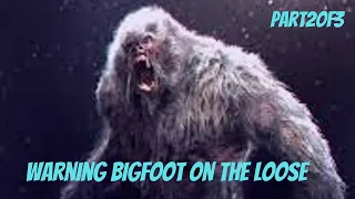 (Prt2of3)Warning Very Bad Bigfoot Nearby Mystery Terrifying Story | (Strange But True Stories!)