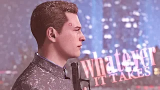 » whatever it takes (connor; detroit become human gmv)