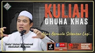 Kuliah Dhuha Khas Ramadan - Dato' Ustaz Muhamad Abdullah Al Amin - Kunci Syurga