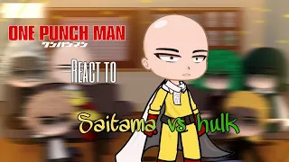 OPM react to HULK Vs. SAITAMA Animation || ULTIMATE FIGHT || One Punch Man