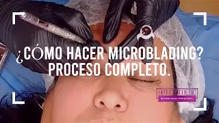 ¿Cómo hacer Microblading? Proceso completo (02/03/2020 17:35)