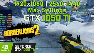 Borderlands 2 on GTX 1050 Ti | 1080p & 1440p Max Settings | The Handsome Collection | Gameplay Test!
