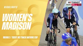 Women's Madison Highlights - Milton, Canada | 2024 Tissot UCI Track Nations Cup