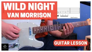 Wild Night Guitar Lesson! LIKE THE RECORD! Van Morrison