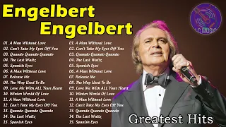 The Best Of Engelbert Humperdinck Greatest Hits - Engelbert Humperdinck Best Songs 2024 #lcmusic