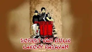 05 - LAKOVÝ PARAVÁN - Robert van Gulik