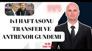 1v1 Transfer Özel Yayini