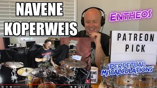 Drum Teacher Reacts: NAVENE KOPERWEIS | Entheos - 'Perpetual Miscalculations' | (2021 Reaction)