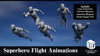 UE4 Marketplace Animations "Superhero Flight Animations"