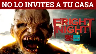 👉 NO LO INVITES A TU CASA (Resumen: Noche de Miedo / Fright Night)