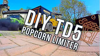 DIY TD5 Popcorn Limiter. Land Rover Defender & Discovery