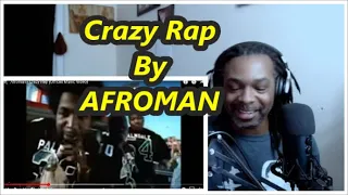 Afroman - Crazy Rap | MY REACTION |