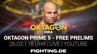 FREE: OKTAGON Prime 5: Prelims | 26.3. | 18 Uhr - FIGHTING