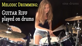 You Really Got Me; Guitar Riff played on drums (by Sina)