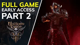 BALDURS GATE 3 Gameplay Walkthrough Part 2 FULL GAME (BG3 EA) 4K 60FPS