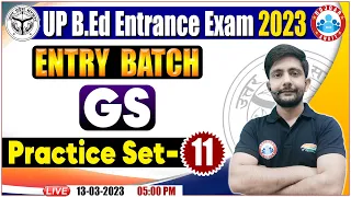 UP B.Ed Entrance Exam 2023 | GS Practice Set | GS Important Questions For B.Ed By Ankit Sir