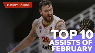 Top 10 Assists | February | 2021-22 Turkish Airlines EuroLeague