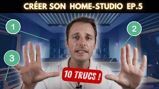 10 trucs INDISPENSABLES pour le HOME-STUDIO