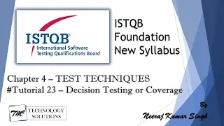 ISTQB Foundation Level | 4.3.2 Decision Testing | Decision Coverage | White Box | ISTQB Tutorials