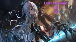 Dust Machine by G9 (Lyrics) | Best English Song