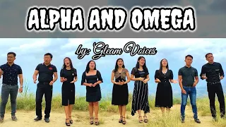 ALPHA AND OMEGA - Gaither Vocal Band || Gleam Harmony Cover